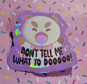 Puppycat Don't Tell Me What To Do Sticker by Scribble Creatures